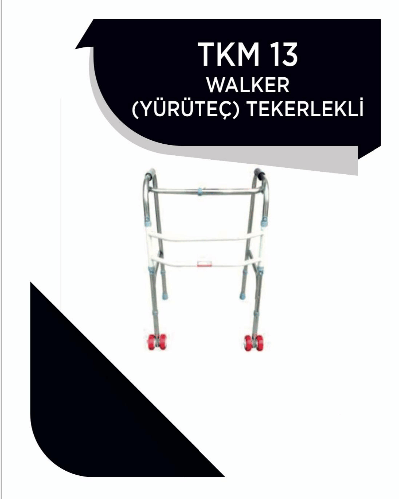 TKM 13 WALKER (TÜRÜTEÇ) TEKERLEKLİ